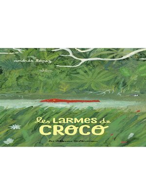 cover image of Les larmes de Croco